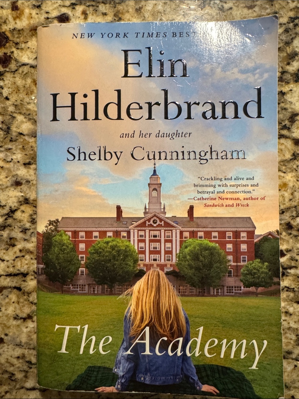 The Academy by Elin Hilderbrand and her daughter Shelby Cunningham
